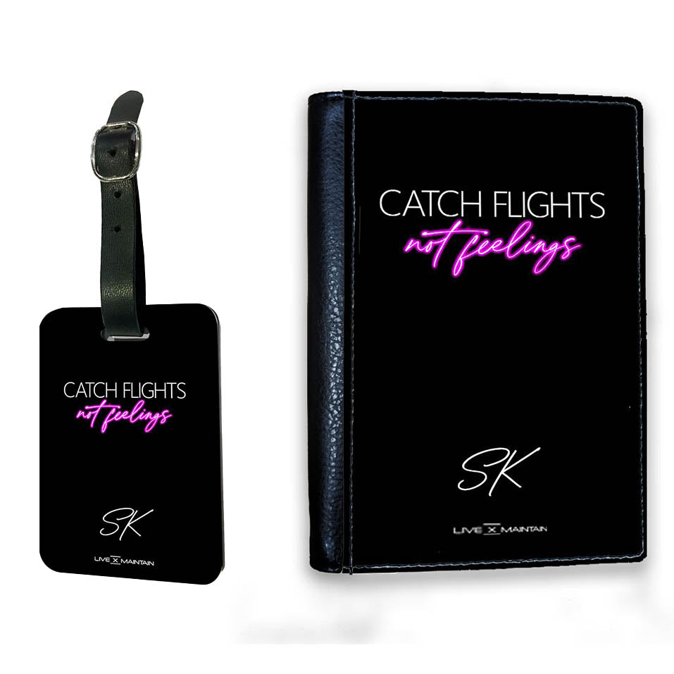 Personalised CATCH FLIGHTS not feelings Luggage Tag