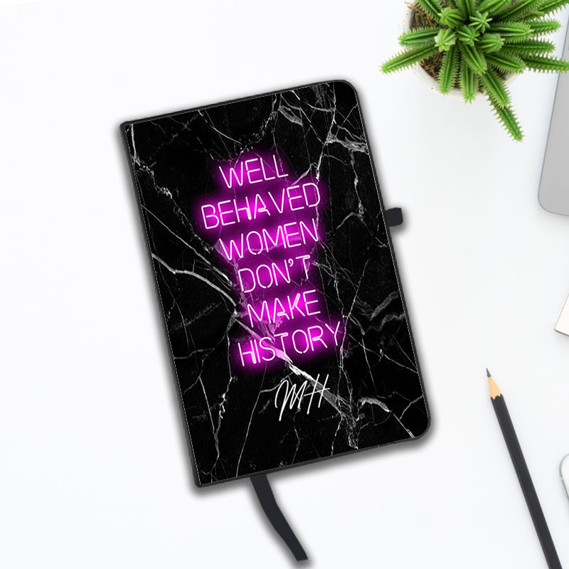 Personalised Well Behaved Women Notebook