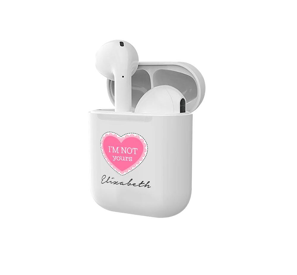 Personalised I'm Not Yours Smart Earbuds