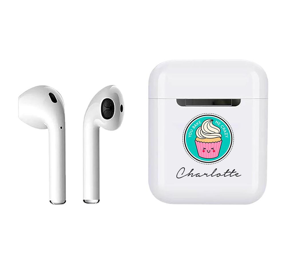 Personalised You Bake Me Crazy Smart Earbuds