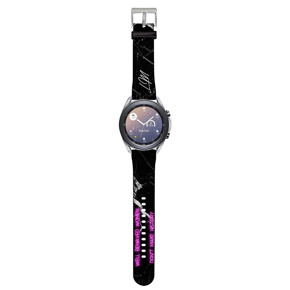Personalised Well Behaved Women Samsung Galaxy Watch3 Strap
