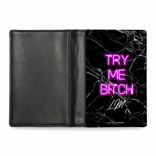 Personalised Try Me B*tch Passport Cover