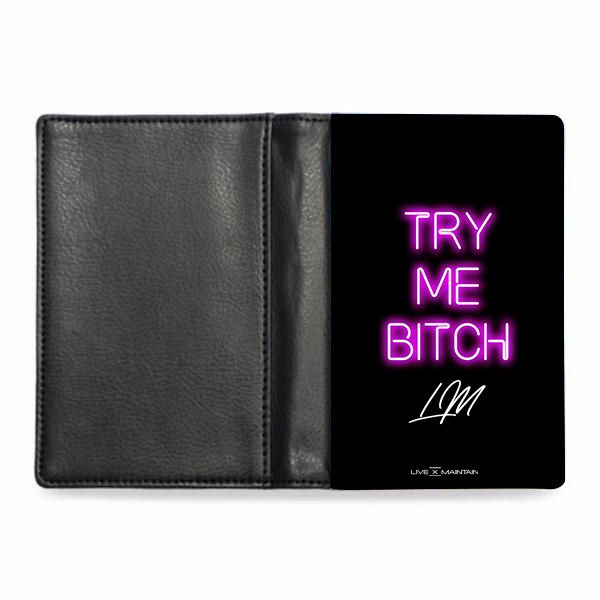 Personalised Try Me B*tch Passport Cover