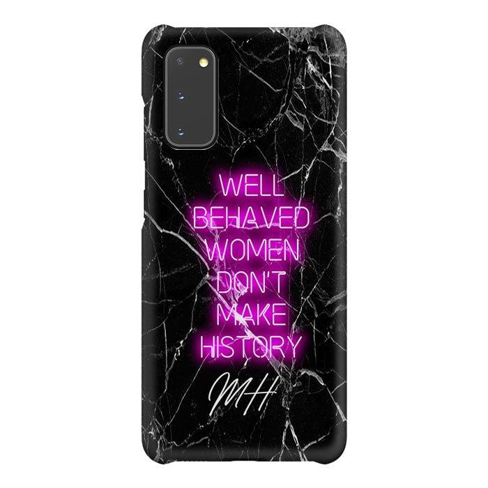 Personalised Well Behaved Women Samsung Galaxy S20 Case